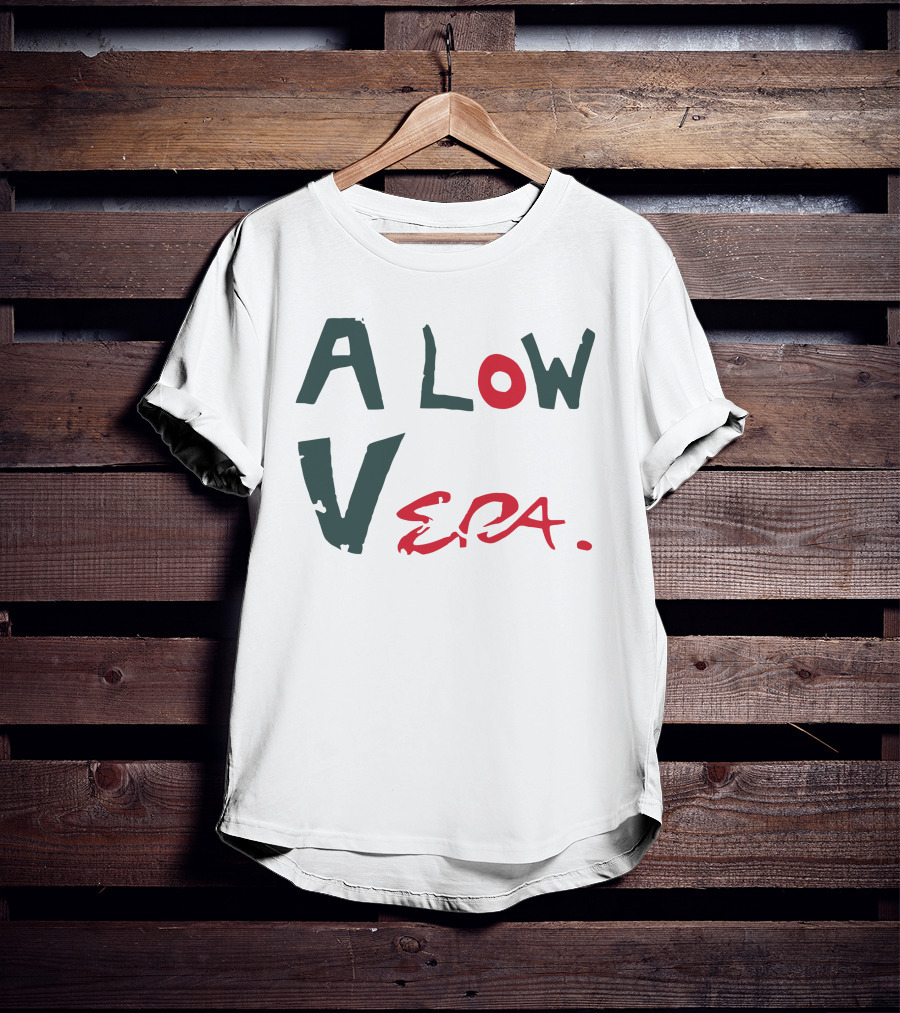 A Low Vera Aloe Vera Plant Inspired Play On Words T-Shirt
