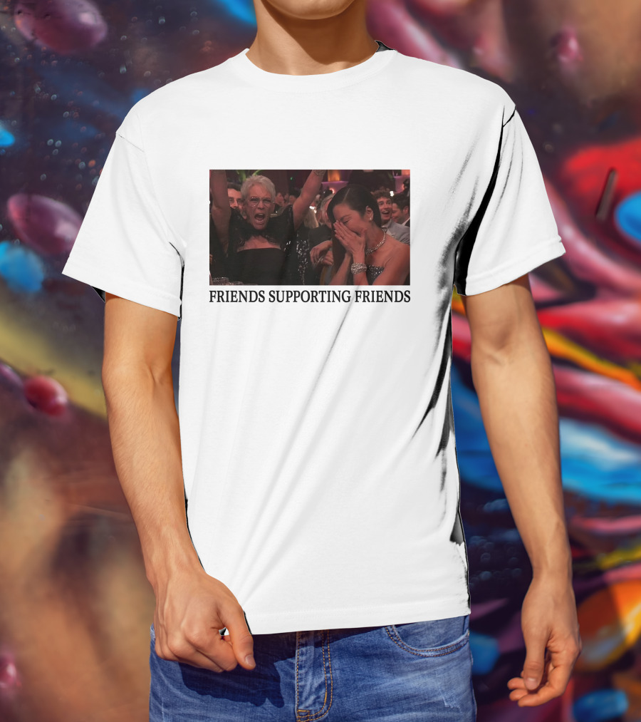 Friends Supporting Friends Michelle Yeoh Jamie Lee Curtis T-Shirt