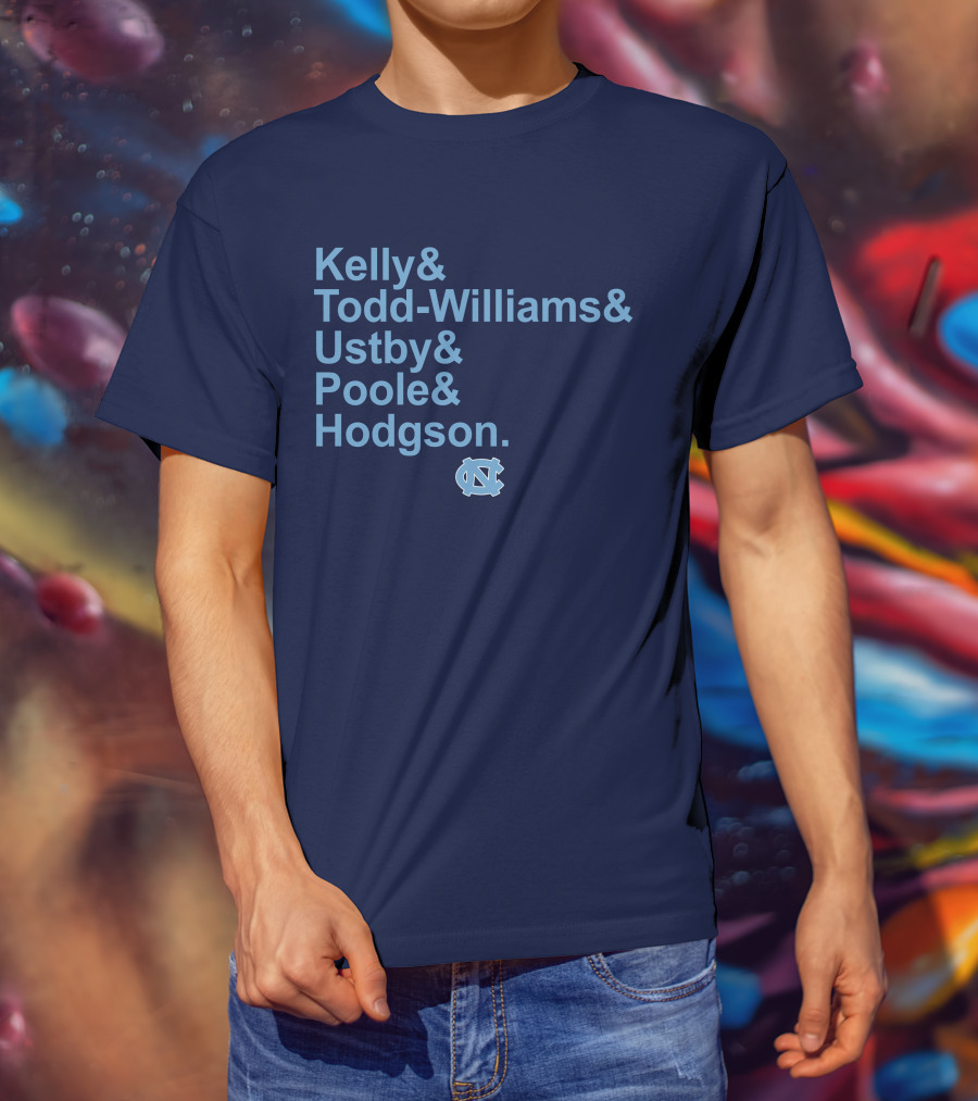 UNC Basketball Kelly Todd-Williams Ustby Poole Hodgson Names T-Shirt