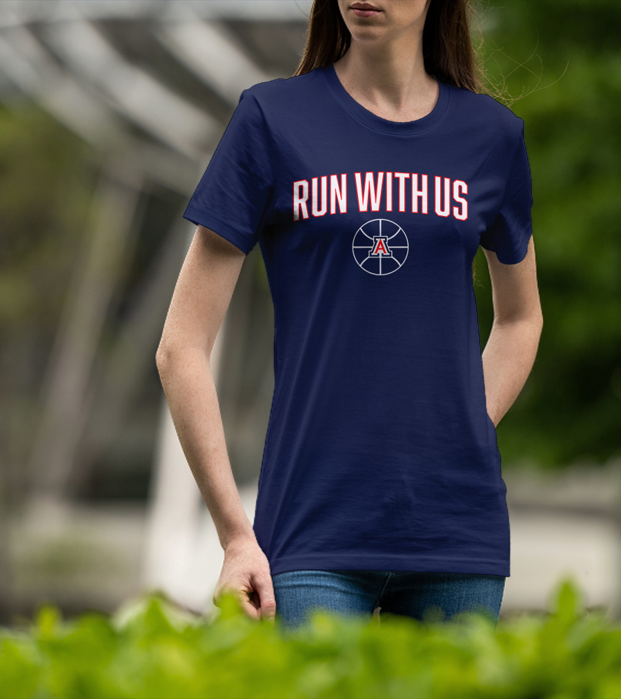 RUN WITH US Arizona Basketball A T-Shirt