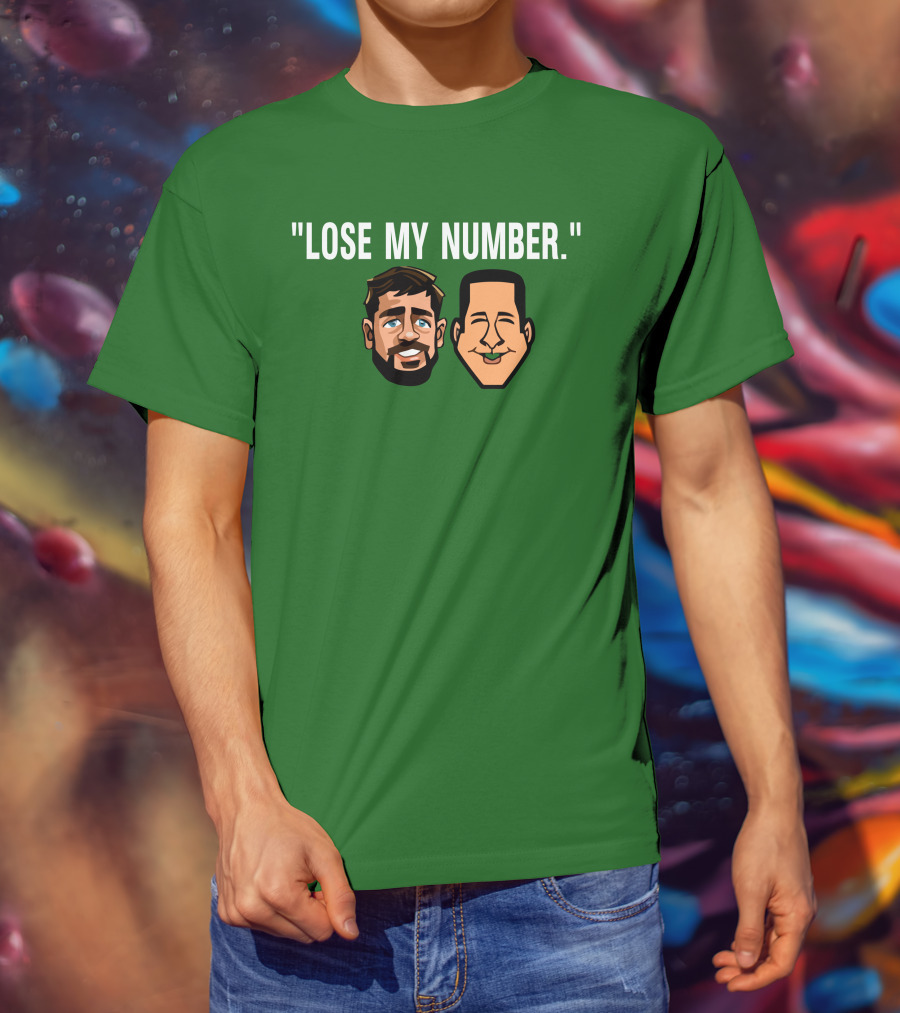 Lose My Number Aaron Rodgers Adam Schefter T-Shirt