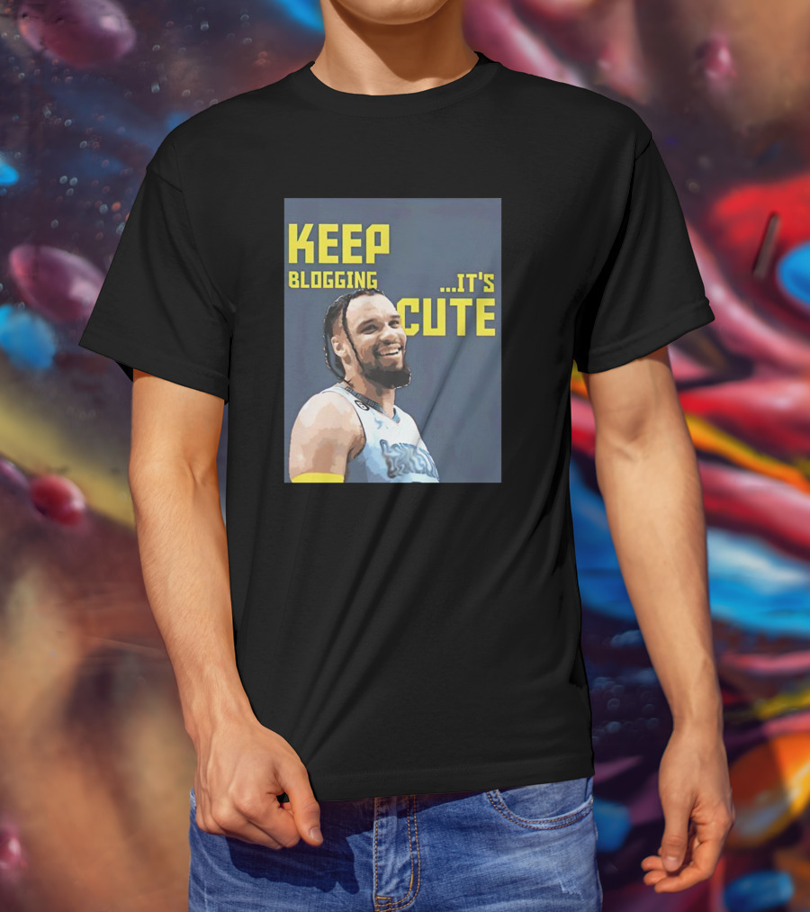 Dillon Brooks Keep Blogging It's Cute Basketball Player Smiling T-Shirt