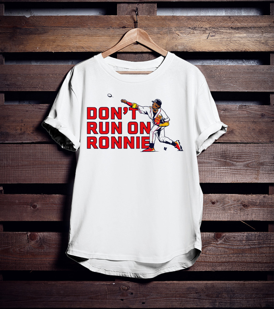Ronald Acuña Jr Don't Run On Ronnie Action Throw Baseball T-Shirt