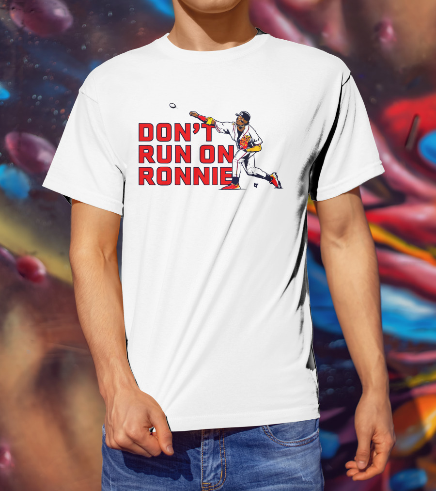 Ronald Acuña Jr Don't Run On Ronnie Action Throw Baseball T-Shirt