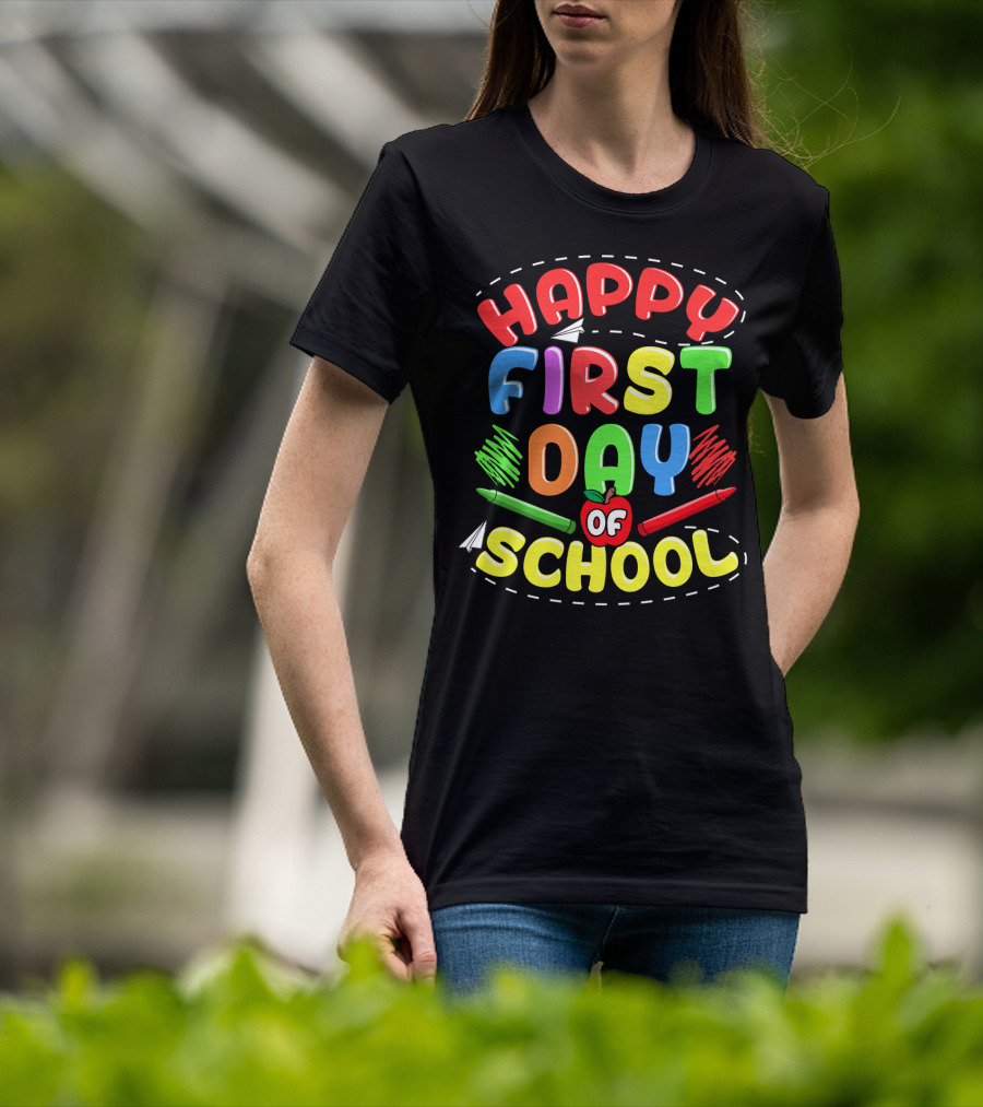 Happy First Day Of School Back To School Teachers Students Colorful Crayons Apple T-Shirt