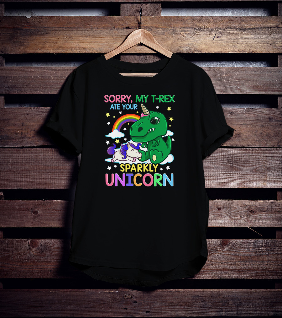 Sorry My T-Rex Ate Your Sparkly Unicorn Rainbow Stars Clouds T-Shirt