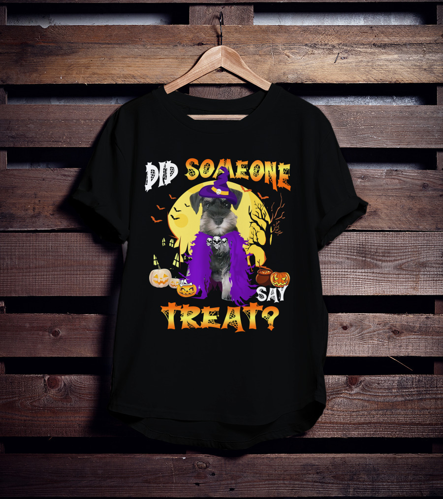 Did Someone Say Treat Miniature Schnauzer Halloween Pumpkins And Witch Hat T-Shirt