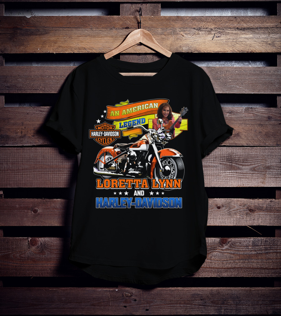 An American Legend Loretta Lynn And Harley Davidson Motor Cycles T-Shirt