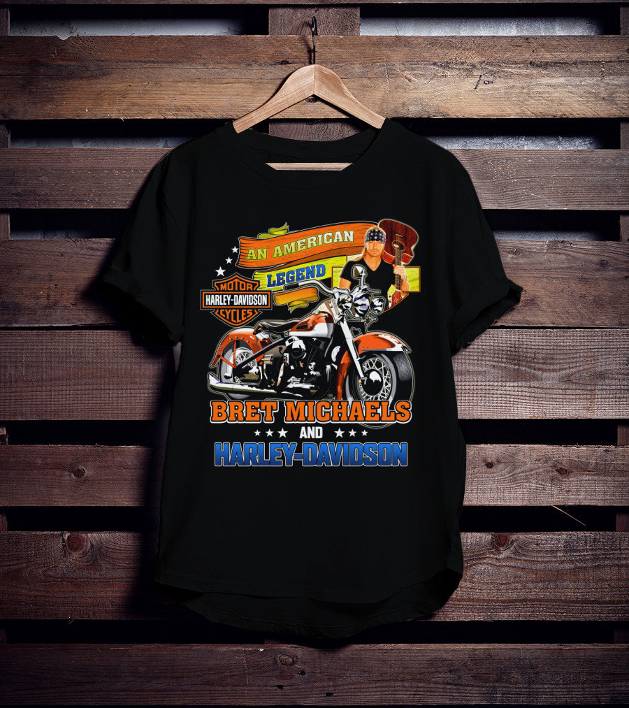 An American Legend Bret Michaels And Harley Davidson Motorcycles T-Shirt