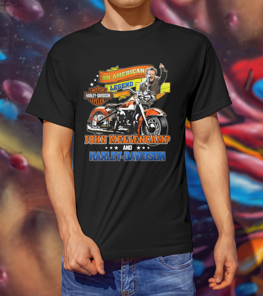 An American Legend John Mellencamp And Harley Davidson Motor Cycles T-Shirt