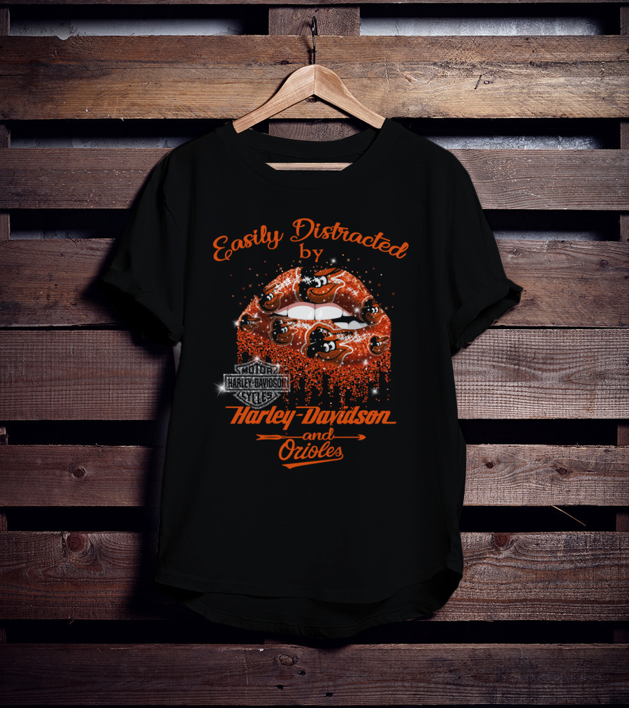 Easily Distracted By Harley Davidson And Orioles T-Shirt