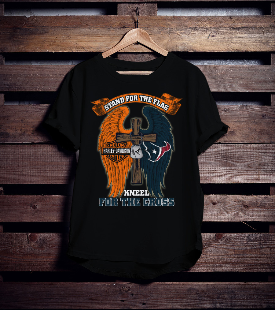 Stand For The Flag Kneel For The Cross Harley Davidson Houston Texans T-Shirt