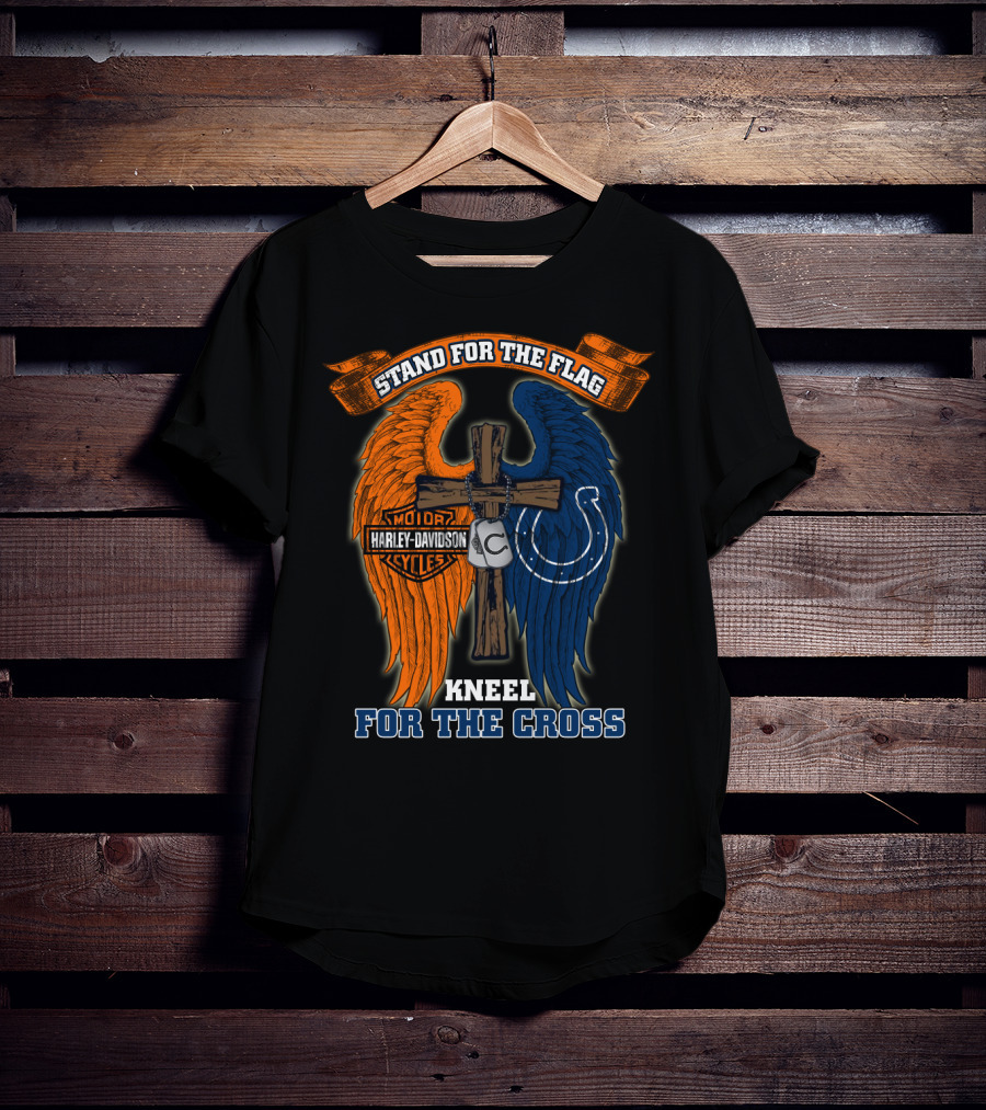 Stand For The Flag Kneel For The Cross Harley Davidson Indianapolis Colts T-Shirt