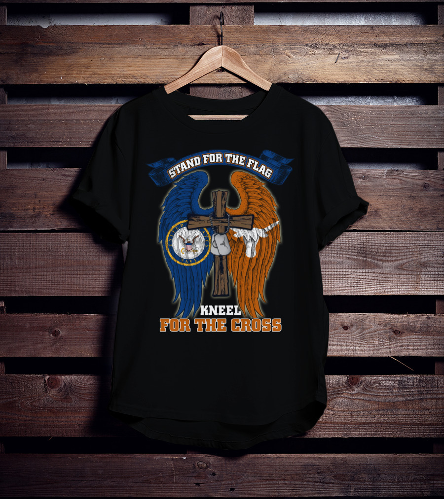 Stand For The Flag Kneel For The Cross Us Navy Texas Longhorns T-Shirt