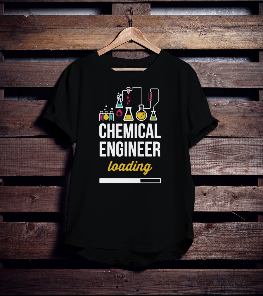 Chemical Engineer Loading With Laboratory Equipment And Progress Bar T-Shirt