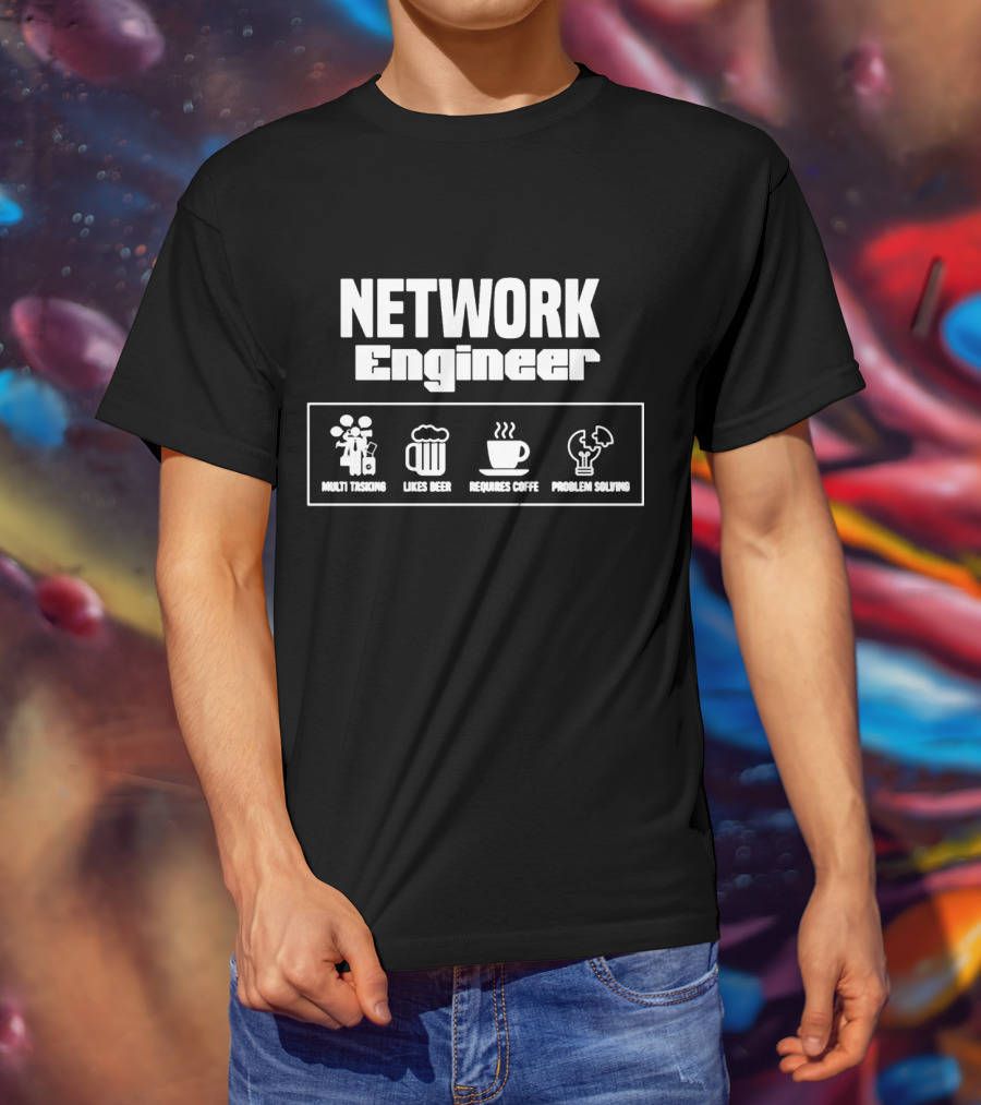 Network Engineer Multi Tasking Likes Beer Requires Coffee Problem Solving T-Shirt