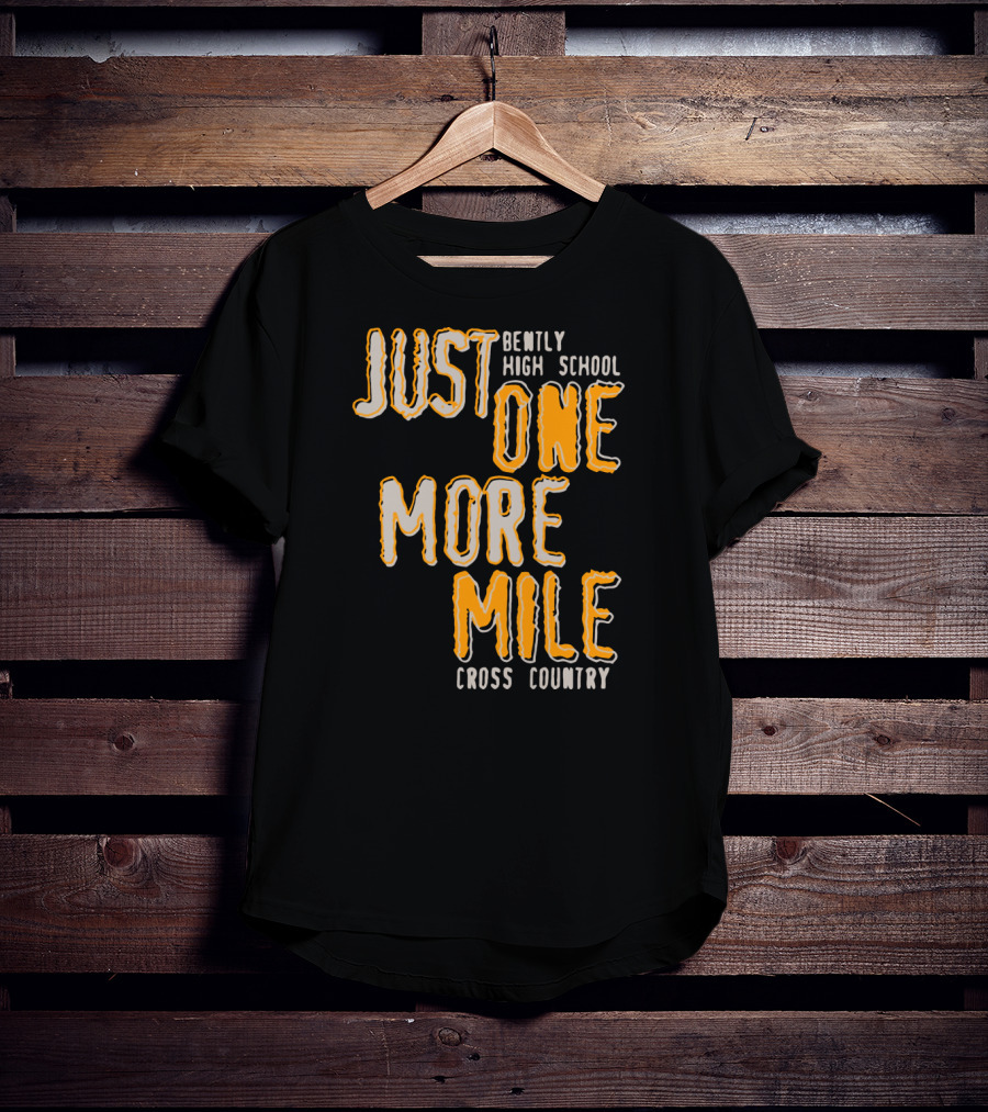 Bently High School Just One More Mile Cross Country T-Shirt