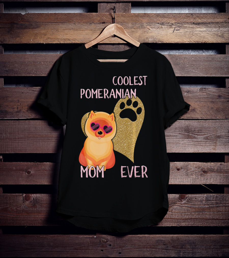 Coolest Pomeranian Mom Ever With Heart Paw Print And Sunglasses T-Shirt