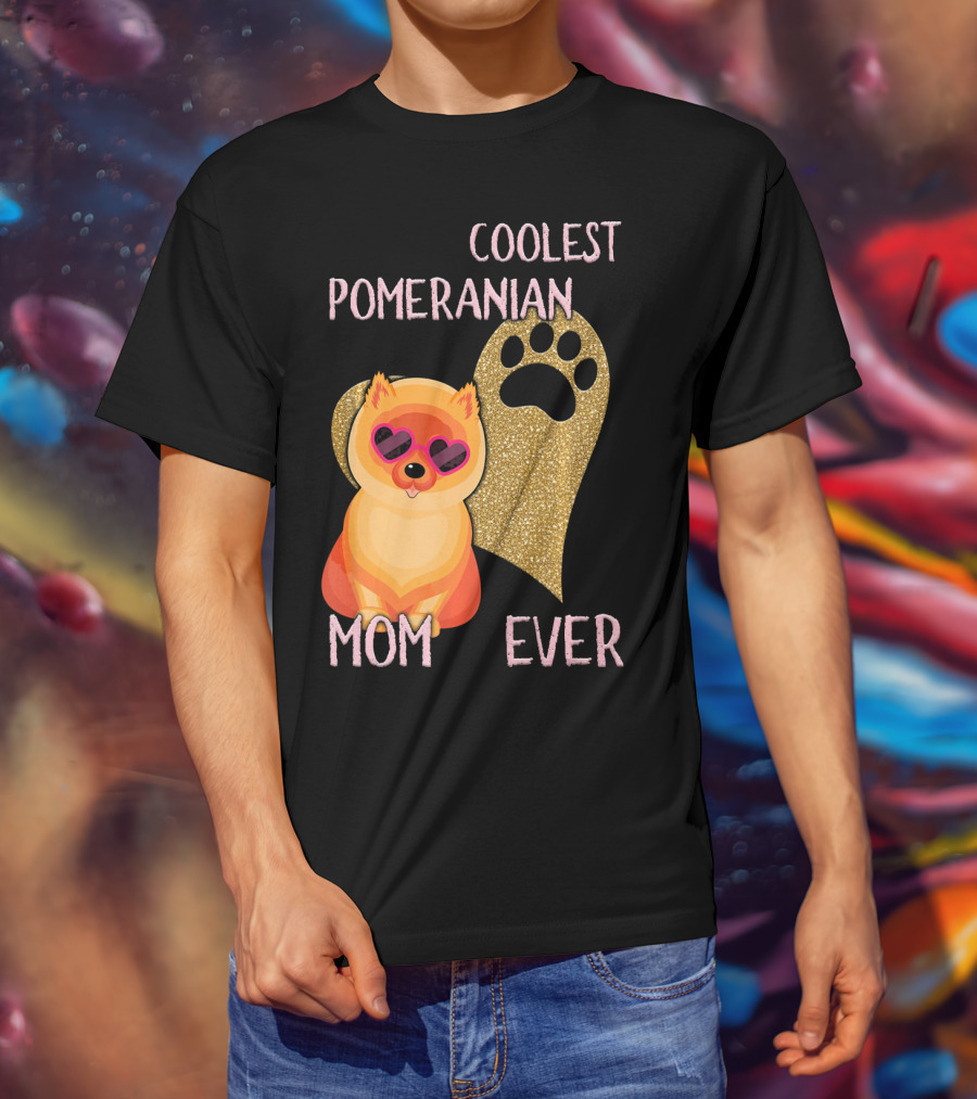 Coolest Pomeranian Mom Ever With Heart Paw Print And Sunglasses T-Shirt