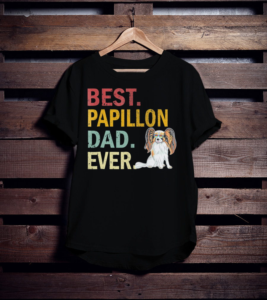 Best Papillon Dad Ever T-Shirt