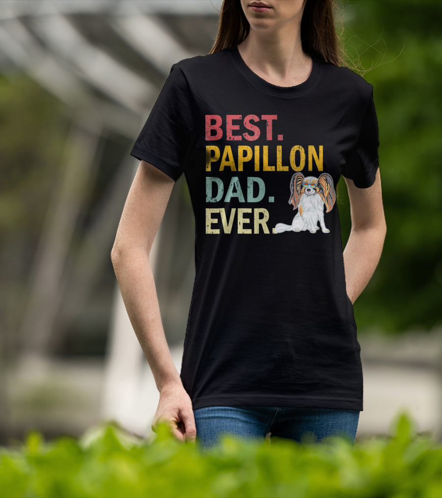 Best Papillon Dad Ever T-Shirt