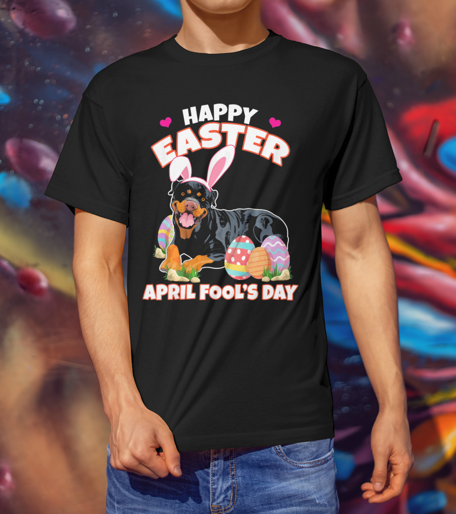 Happy Easter April Fool's Day Funny Rottweiler With Bunny Ears And Colorful Eggs T-Shirt