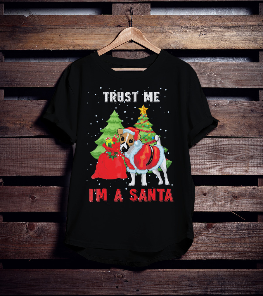 Trust Me I'm A Santa Jack Russell Dog Christmas Holiday T-Shirt
