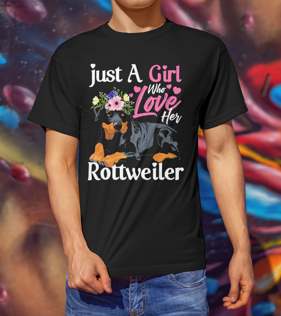 Just A Girl Who Loves Her Rottweiler With Floral Crown And Heart Accents T-Shirt
