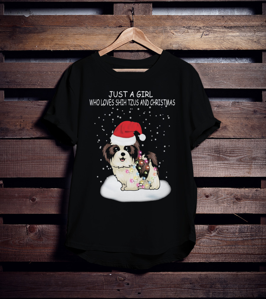 Just A Girl Who Loves Shih Tzu And Christmas T-Shirt