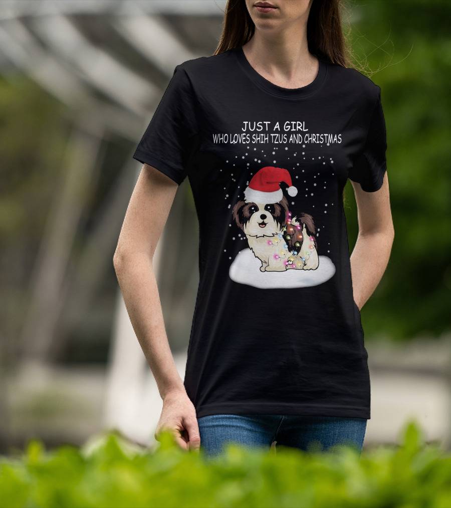 Just A Girl Who Loves Shih Tzu And Christmas T-Shirt