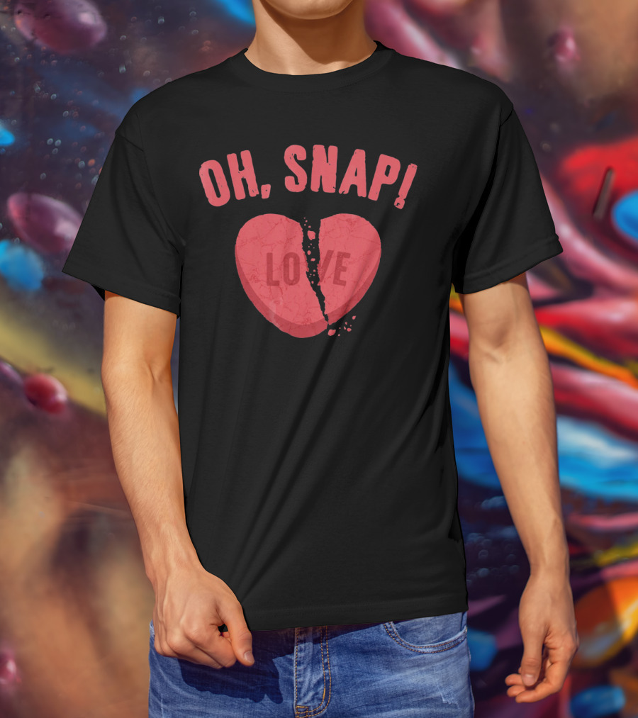 Oh Snap Broken Heart Love Anti Valentines Day T-Shirt