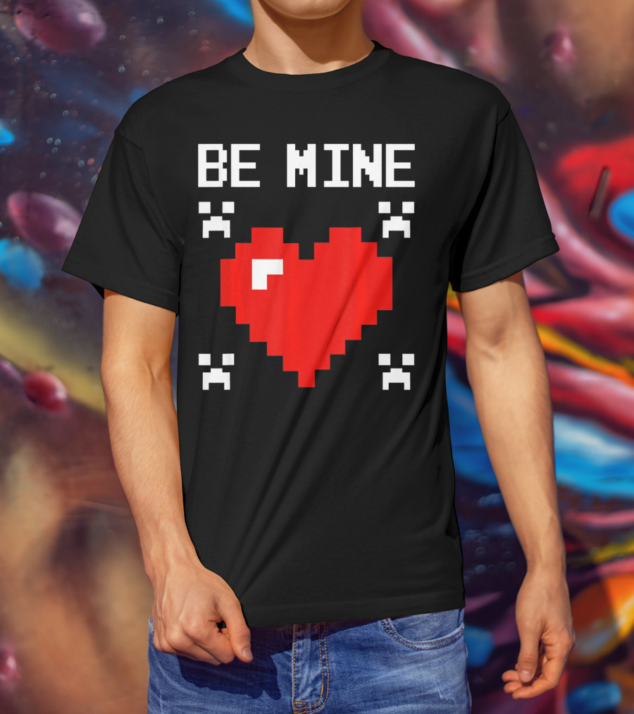 Be Mine Valentines Day Pixel Heart Design For Bo T-Shirt