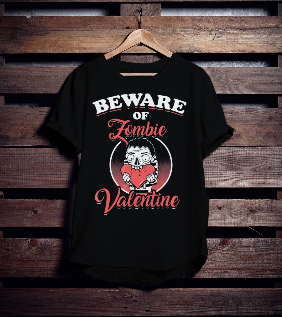Beware Of Zombie Valentine Holding Heart Funny Horror T-Shirt