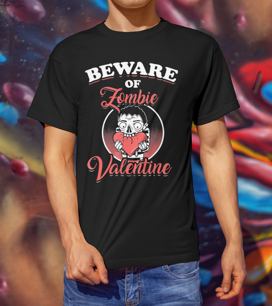 Beware Of Zombie Valentine Holding Heart Funny Horror T-Shirt