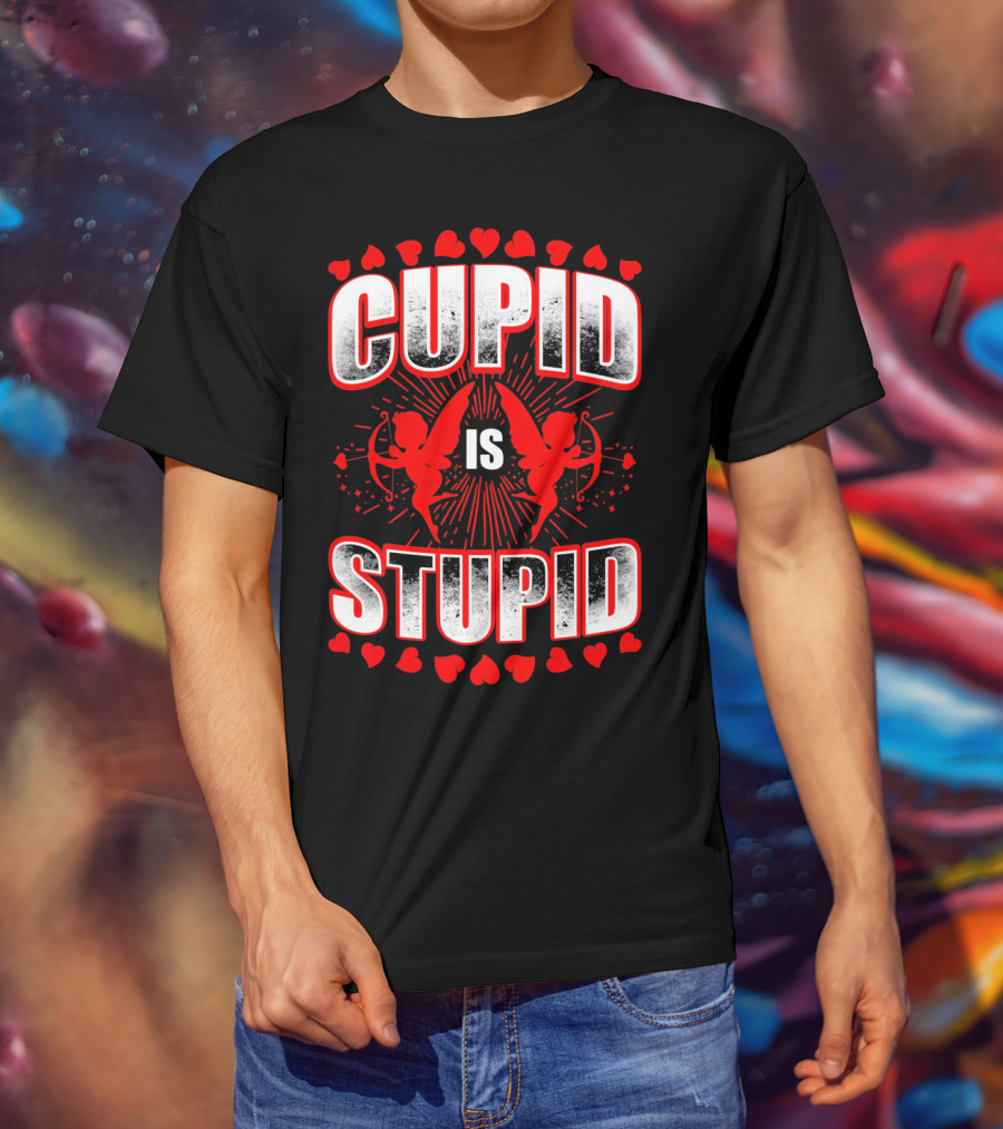 Cupid Is Stupid Anti Valentine Long With Heart And Cupid Graphics T-Shirt