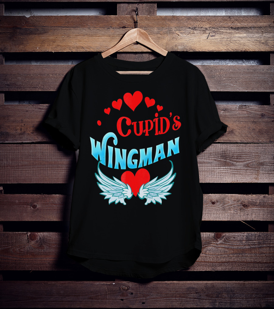 Cupid's Wingman Valentine's Hearts And Wings T-Shirt