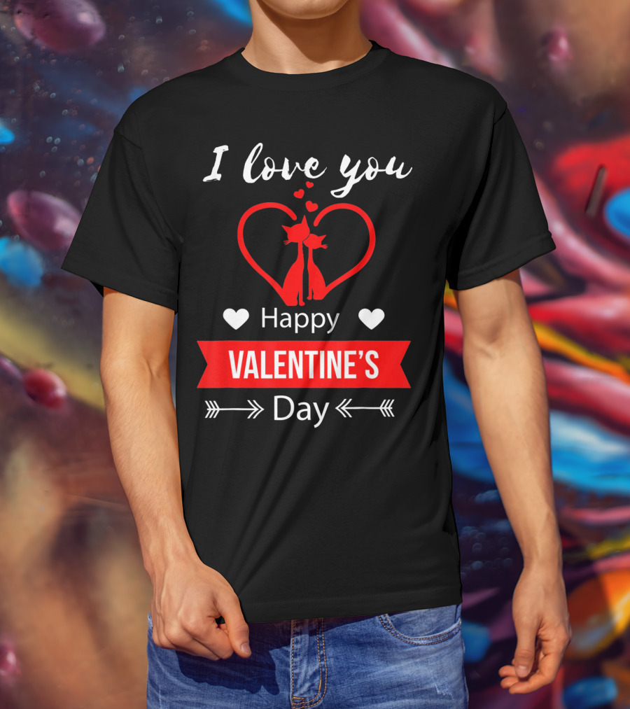I Love You Happy Valentine's Day Cats Hearts T-Shirt