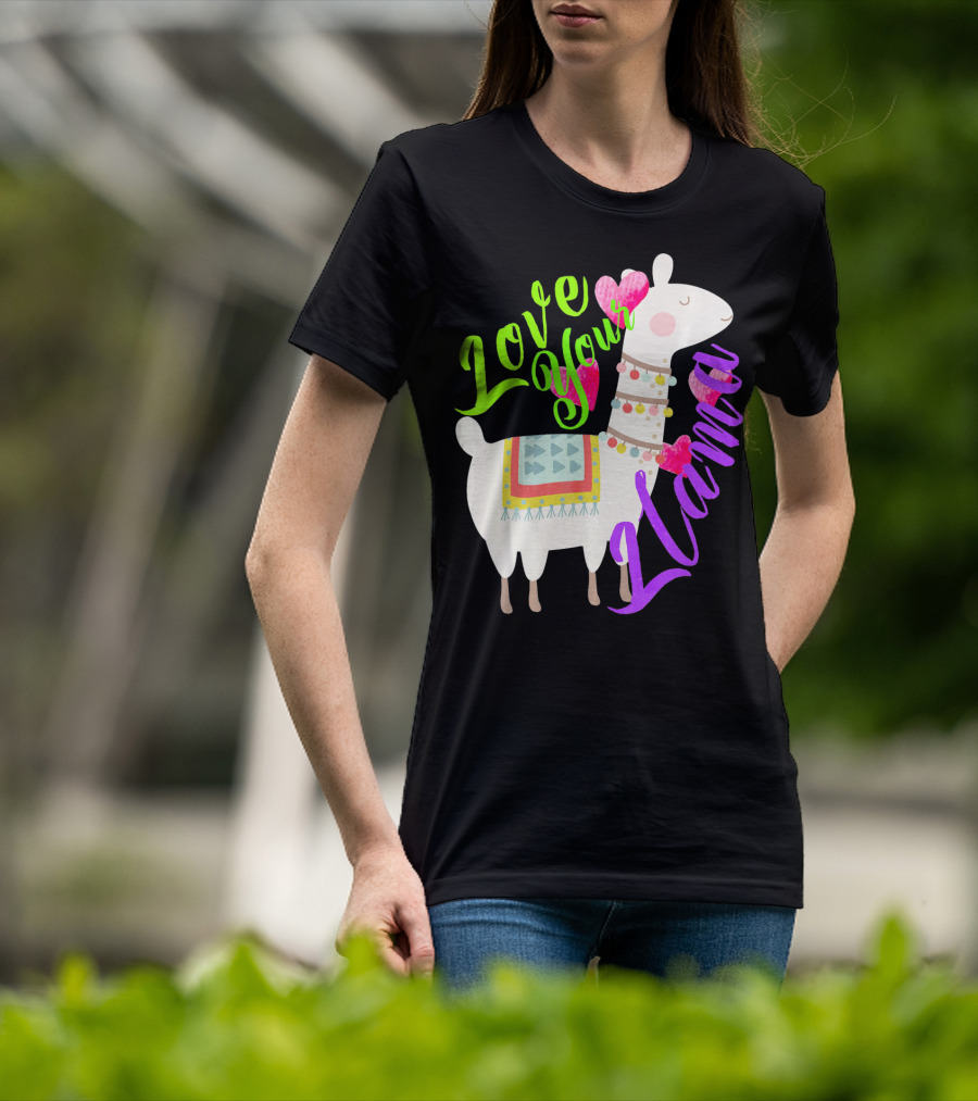 Love Your Llama Cute T-Shirt