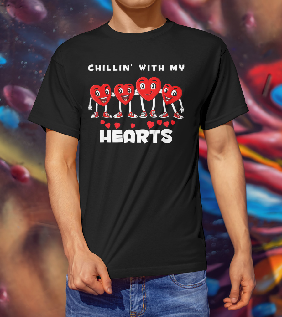 Chillin' With My Hearts Valentines Day With Smiling Heart Characters T-Shirt