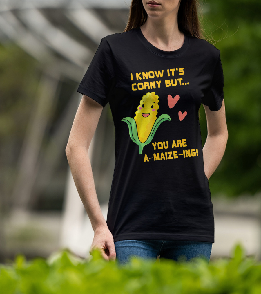 Corny Valentine's Day Funny You Are A-Maize-Ing Hearts T-Shirt