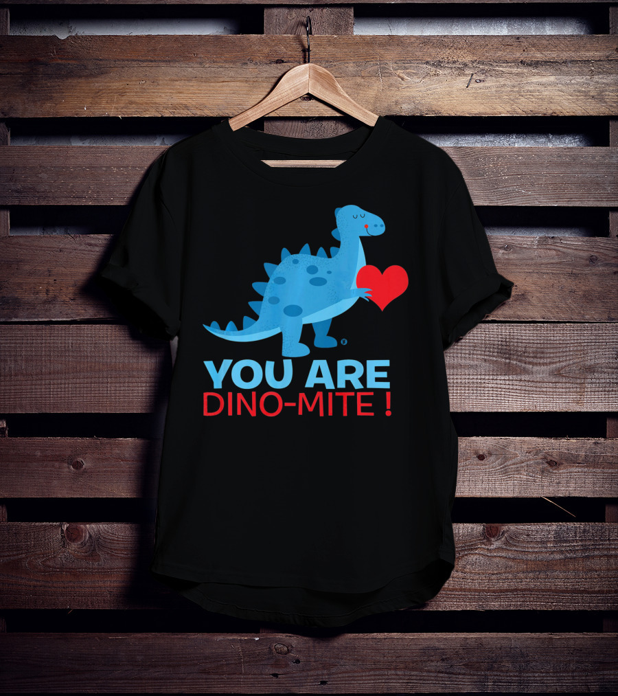You Are Dino-Mite Blue Dinosaur Holding Heart T-Shirt