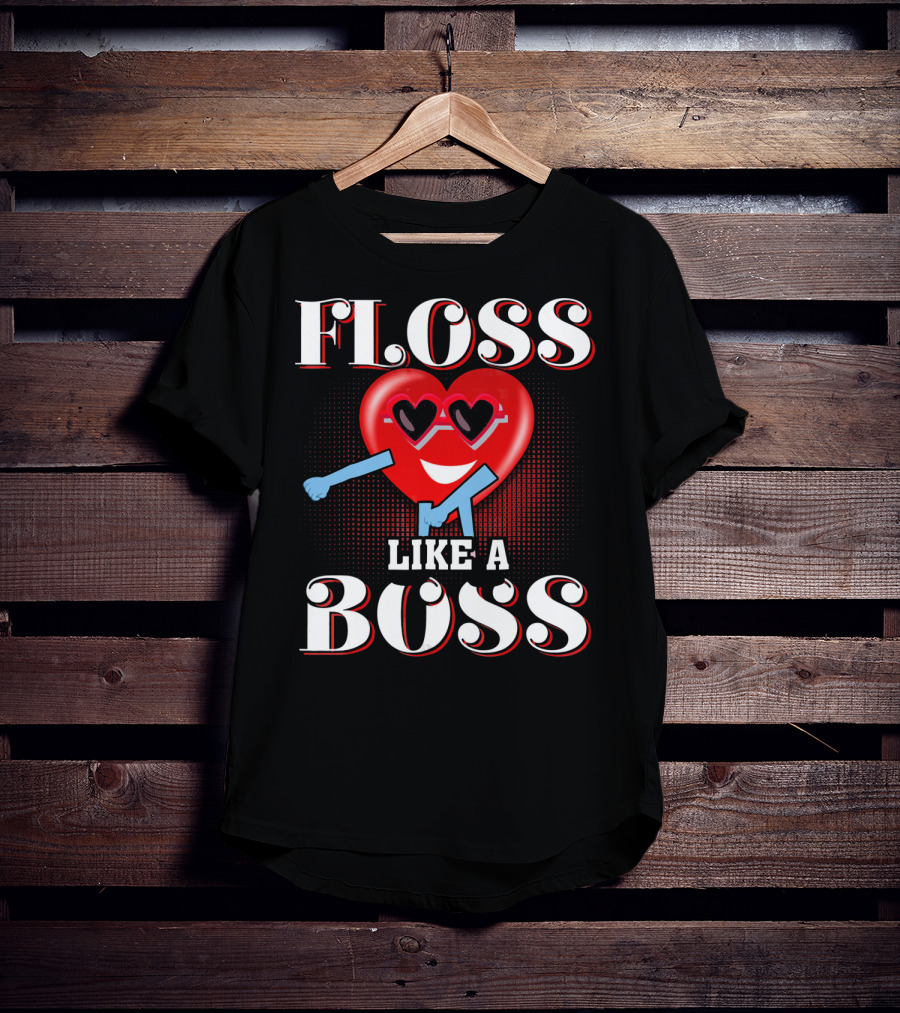 Floss Like A Boss Heart Valentines Day T-Shirt