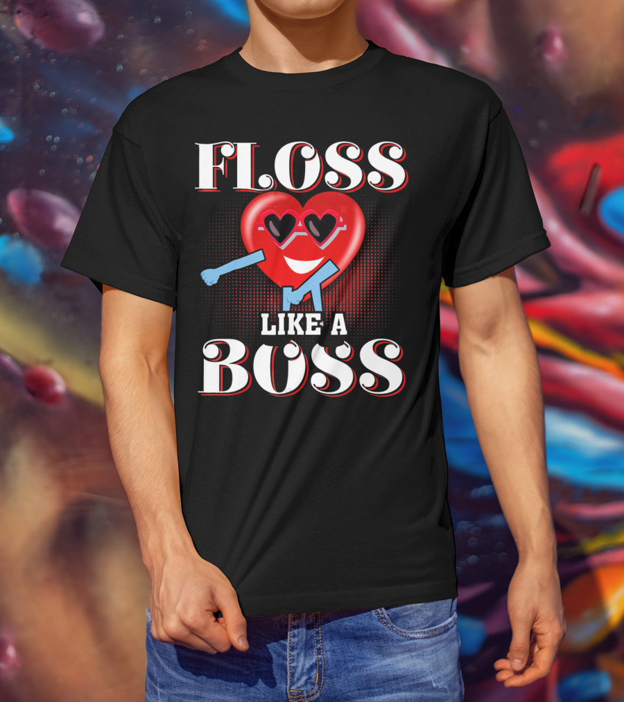 Floss Like A Boss Heart Valentines Day T-Shirt