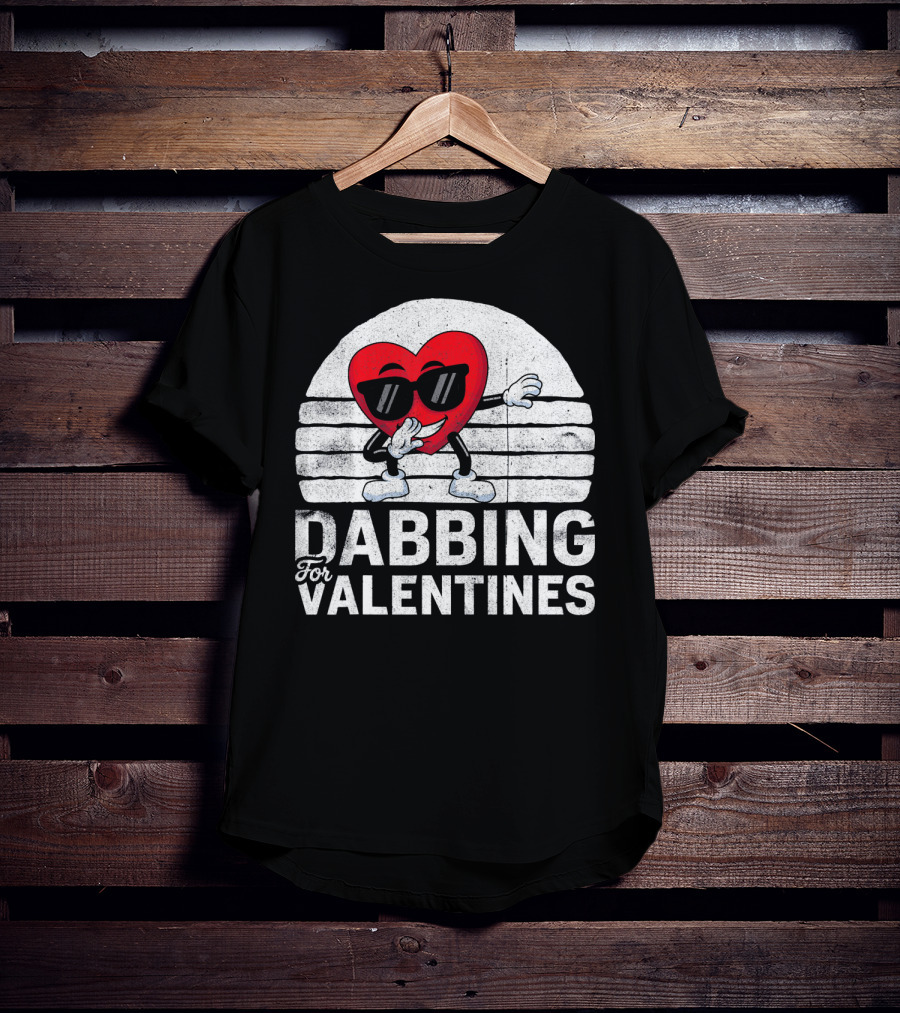 Dabbing For Valentines Funny Heart Valentine’s Day T-Shirt