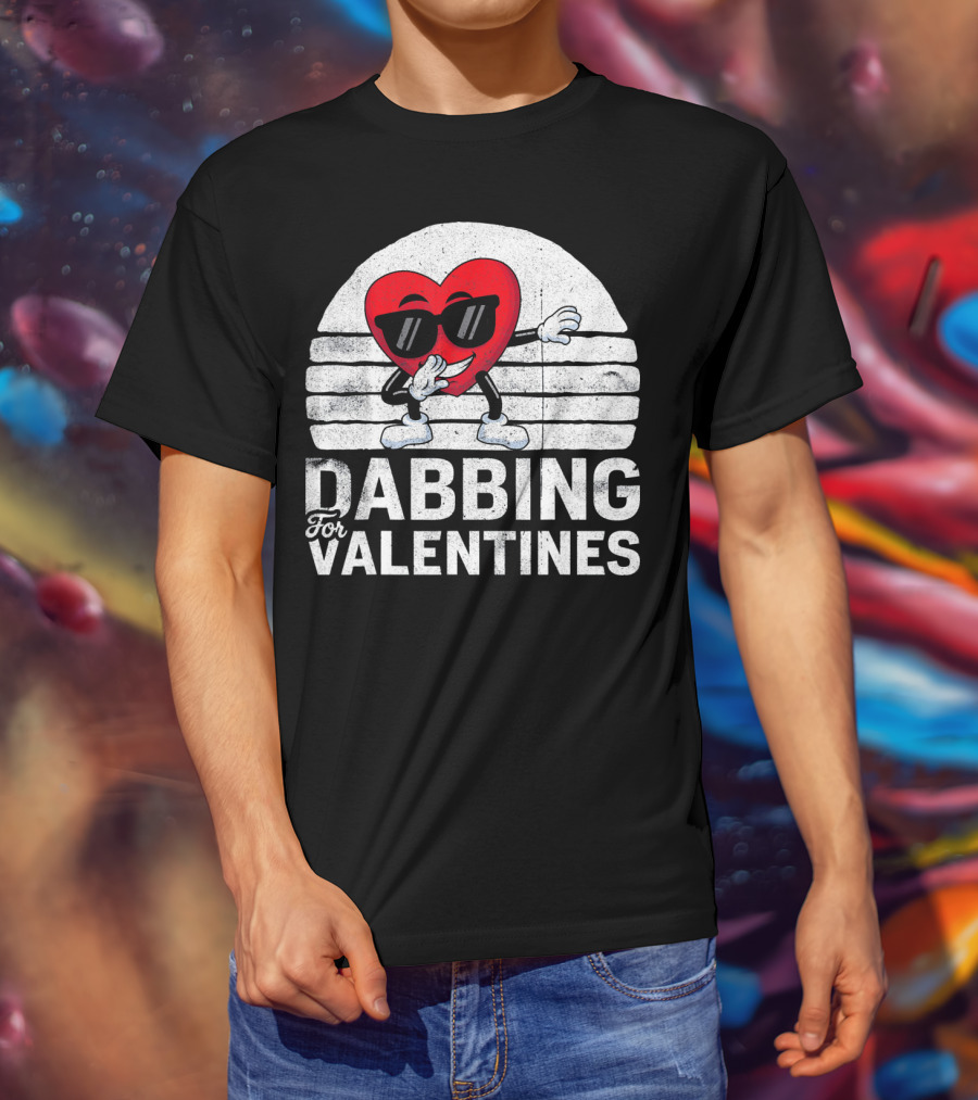 Dabbing For Valentines Funny Heart Valentine’s Day T-Shirt