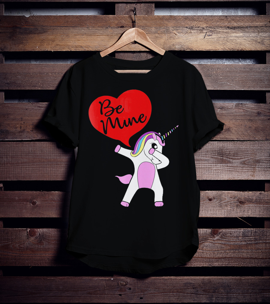 FUNNY DABBING PONY Be Mine Valentines T-Shirt