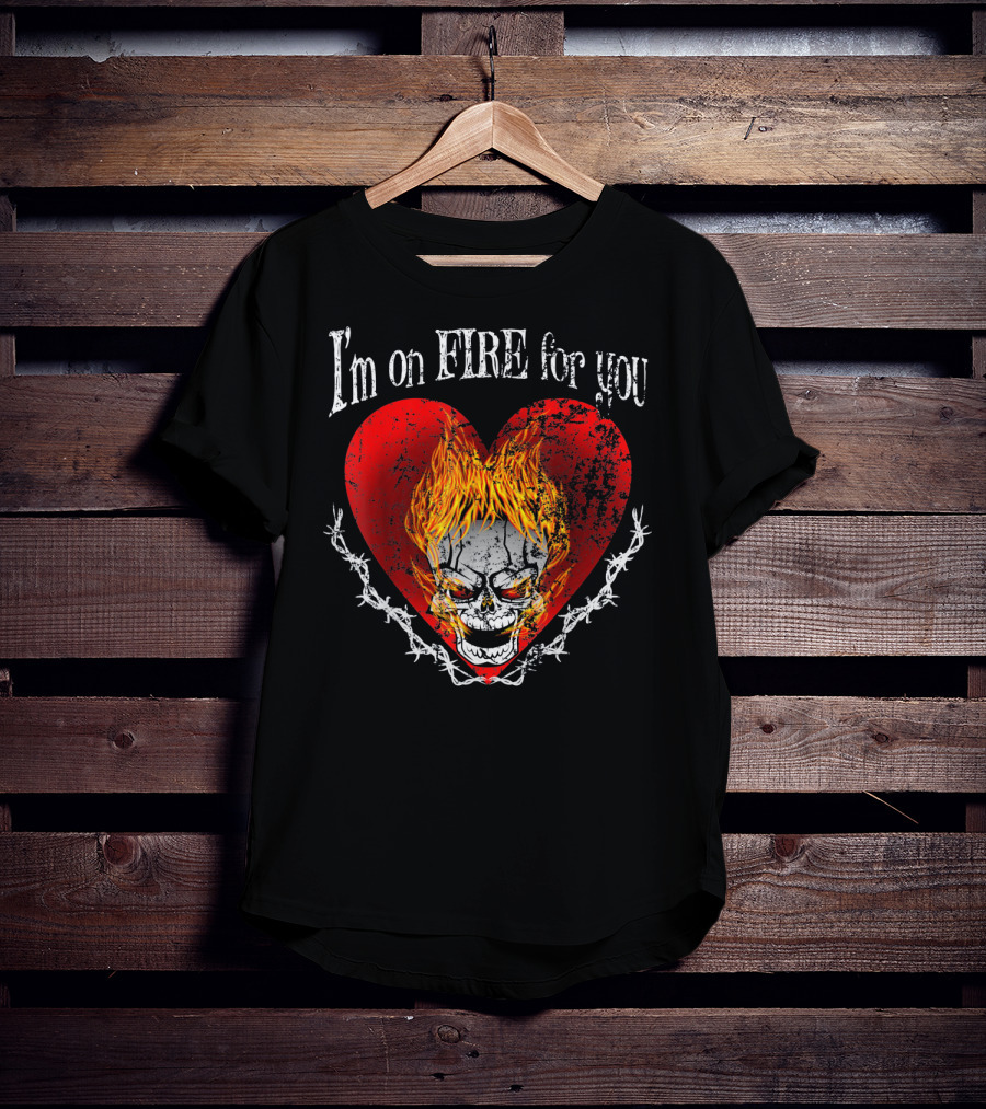 I'm On Fire For You Flaming Skull Heart Valentine T-Shirt
