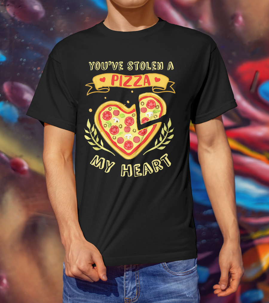 You've Stolen A Pizza My Heart Valentine's Day T-Shirt