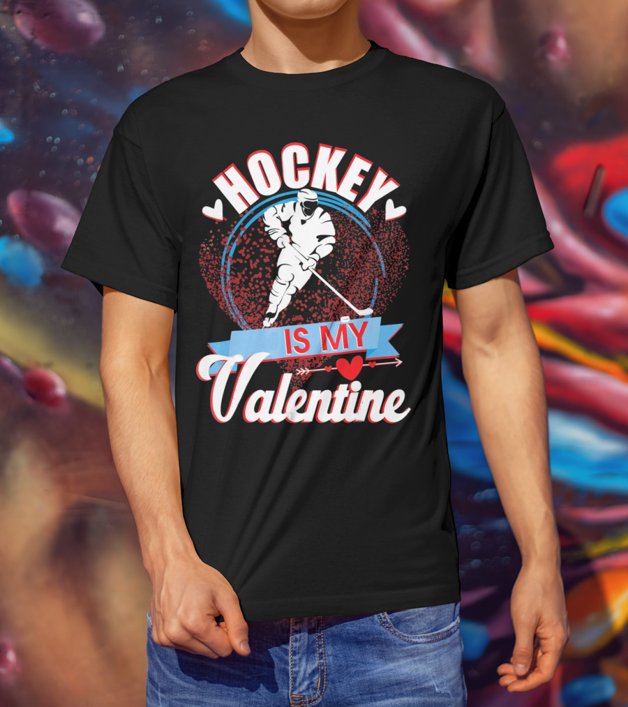 Hockey Is My Valentine With Hearts And Skater T-Shirt