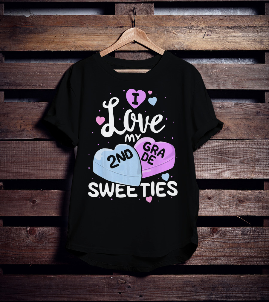 I Love My 2nd Grade Sweeties Hearts T-Shirt
